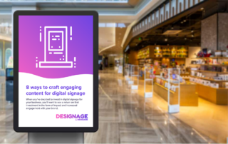 How to create engaging content for digital signage